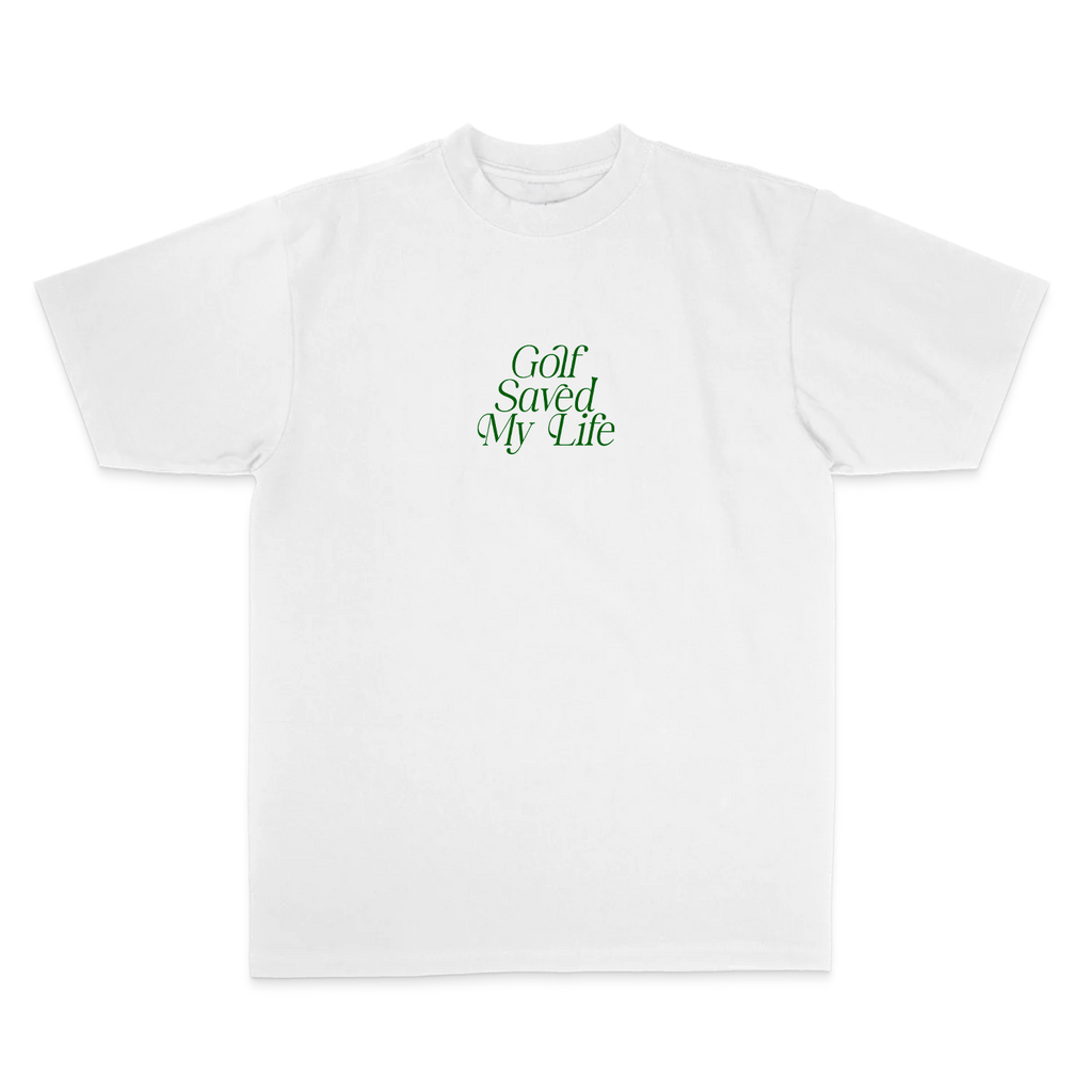 Golf Saved My Life Tee (White / Green Print)