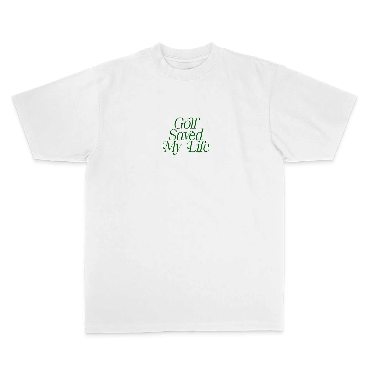 Golf Saved My Life Tee (White / Green Print)
