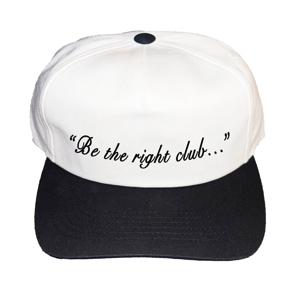 Script Snapback – “Be the right club…”